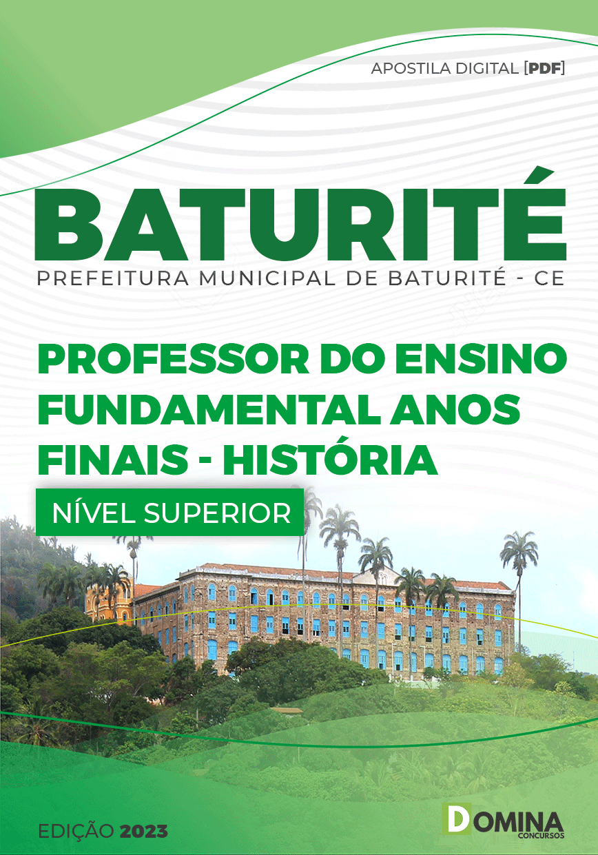 Apostila Pref Baturité CE 2023 Professor Ensino Fund História