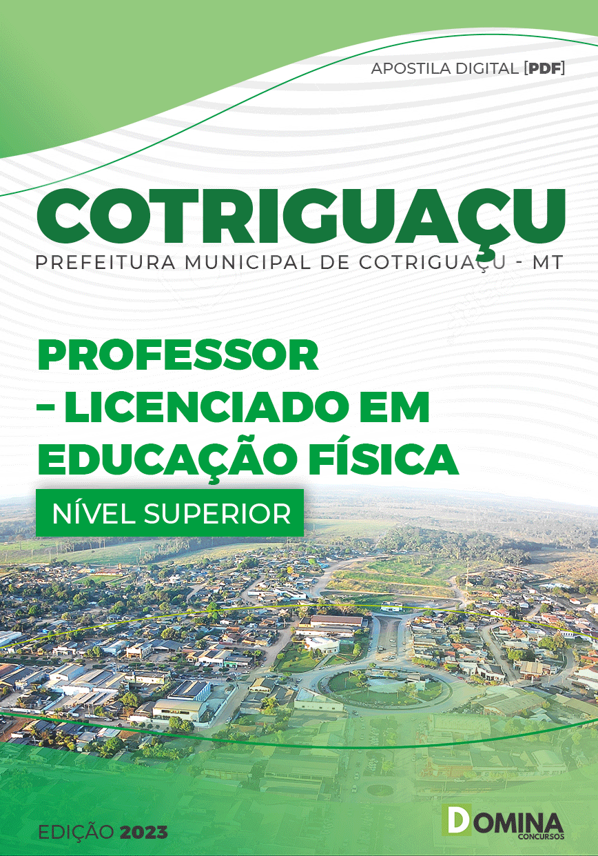 Apostila Pref Cotriguaçu MT 2023 Professor Educação Física