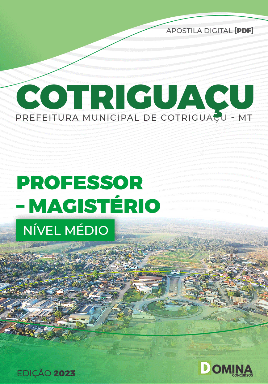 Apostila Pref Cotriguaçu MT 2023 Professor Nível Médio