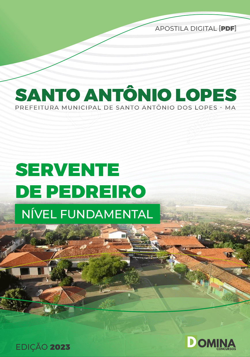Apostila Pref Santo Antonio Lopes Lopes MA 2023 Servente Pedreiro