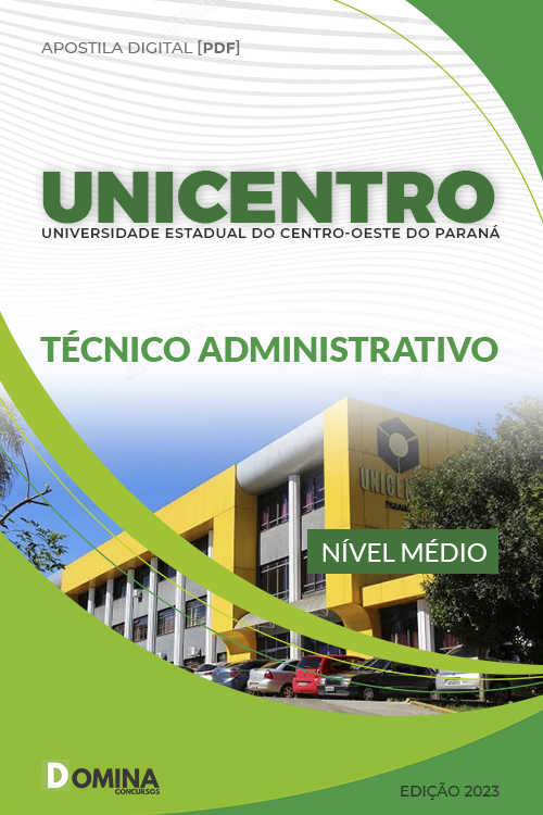 Apostila Digital Unicentro PR 2023 Técnico Administrativo