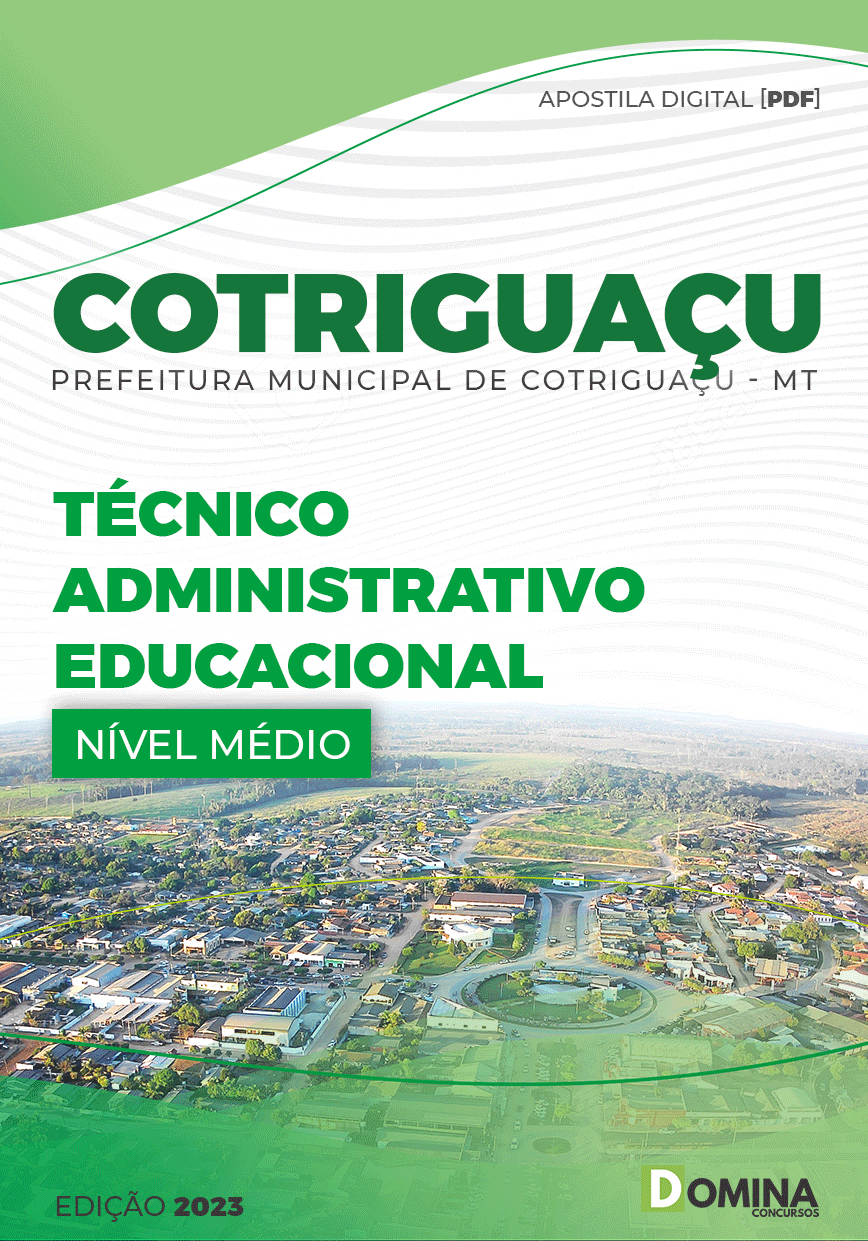 Apostila Pref Cotriguaçu MT 2023 Técnico Administrativo Educacional