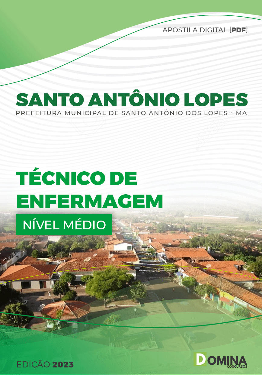 Apostila Pref Santo Antonio Lopes Lopes MA 2023 Técnico Enfermagem