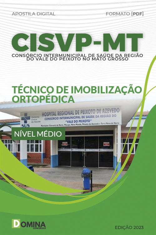 Apostila CISVP MT 2023 Técnico Mobilização Ortopédico