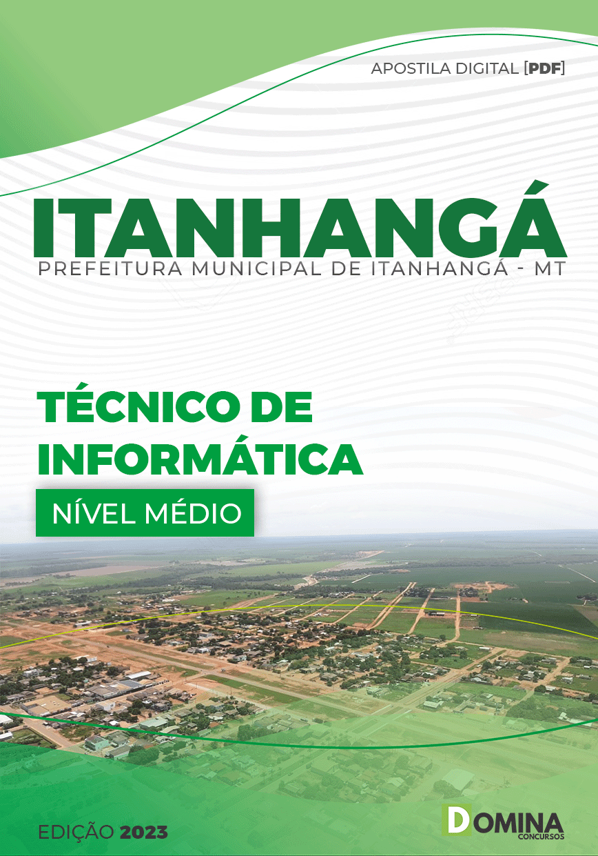 Apostila Pref Itanhangá MT 2023 Técnico Informática