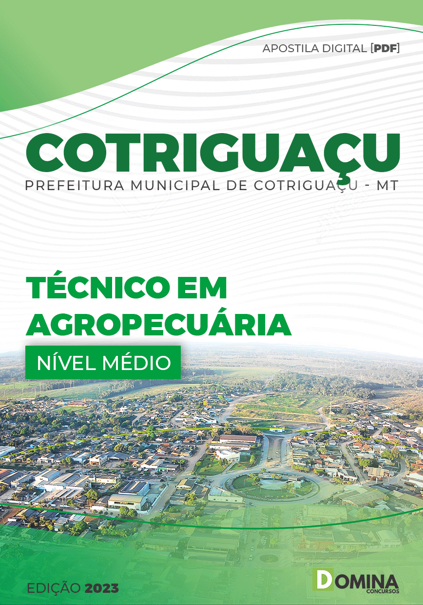 Apostila Pref Cotriguaçu MT 2023 Técnico Agropecuária