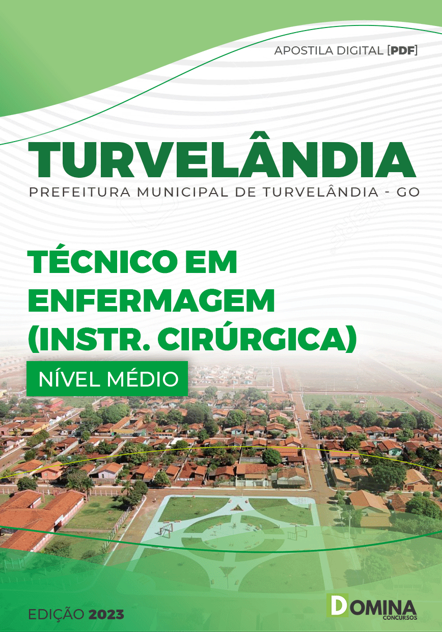 Apostila Pref Turvelândia GO 2023 Técnico Enfermagem Instrução Cirúrgica