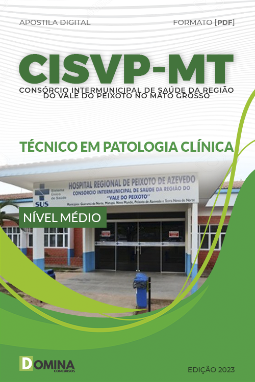Apostila Digital CISVP MT 2023 Técnico Patologia Clínica