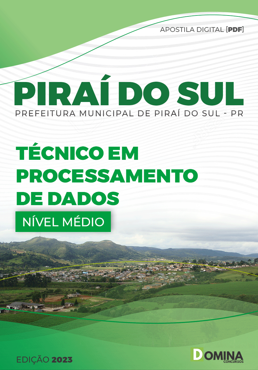Apostila Pref Piraí Sul PR 2023 Técnico Processamento Dados