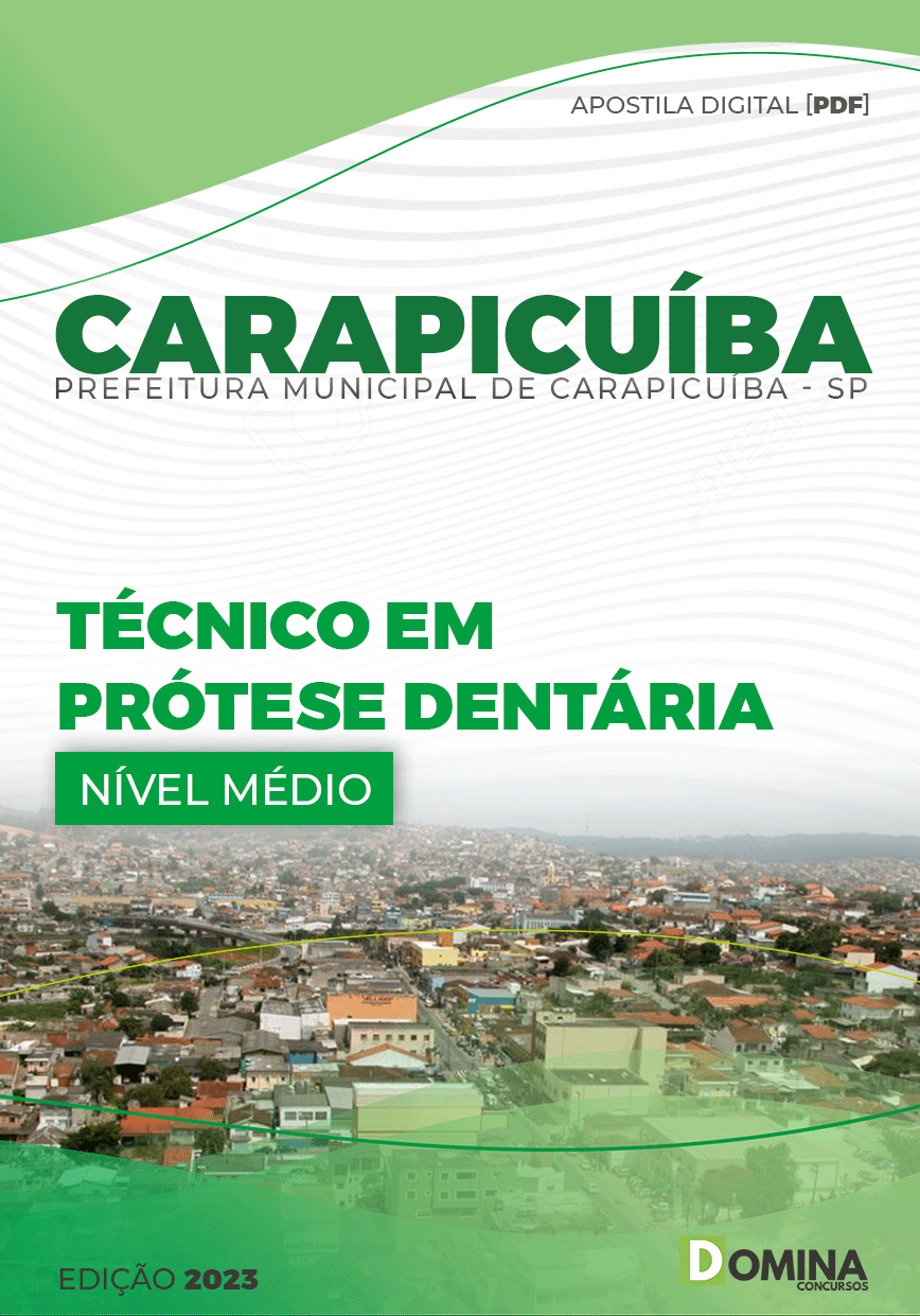 Apostila Pref Carapicuíba SP 2023 Técnico Prótese Dentária