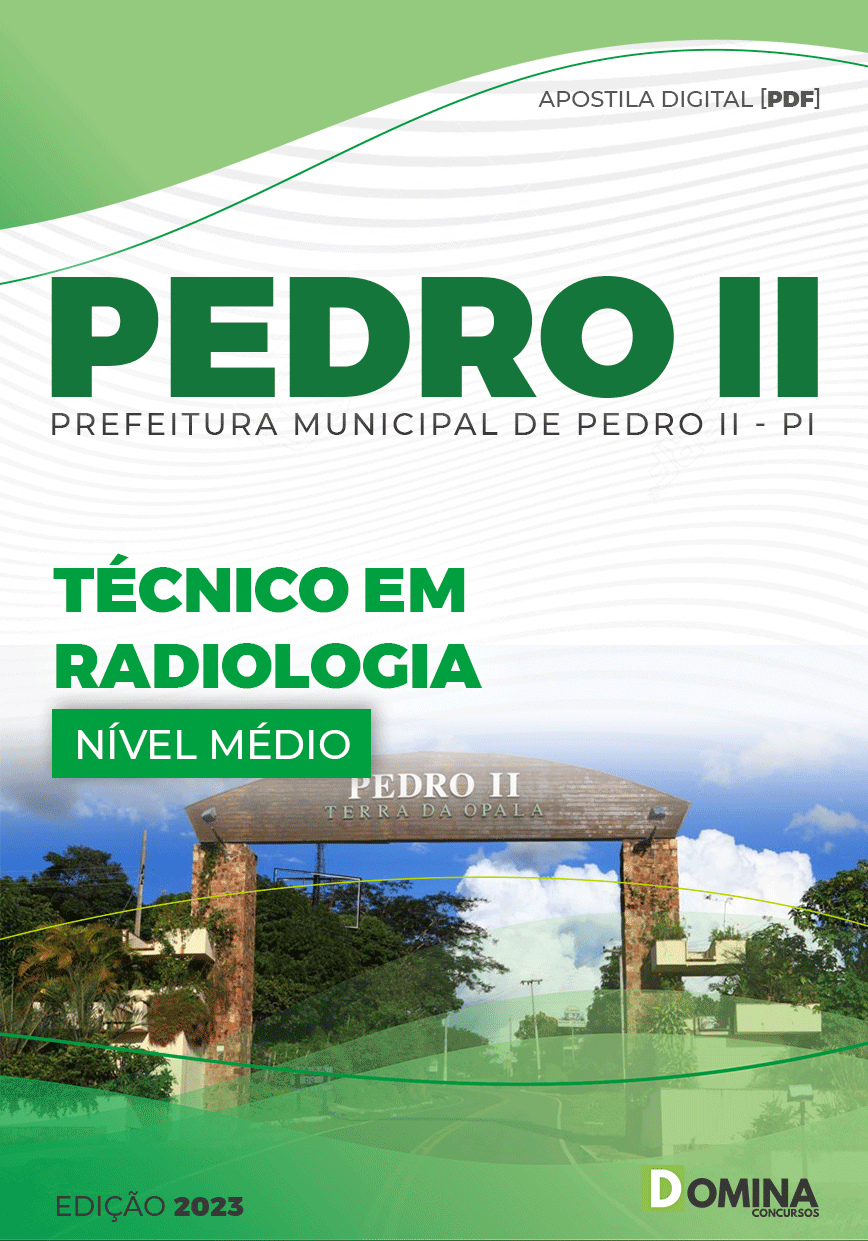 Apostila Digital Pref Pedro II PI 2023 Técnico Radiologia