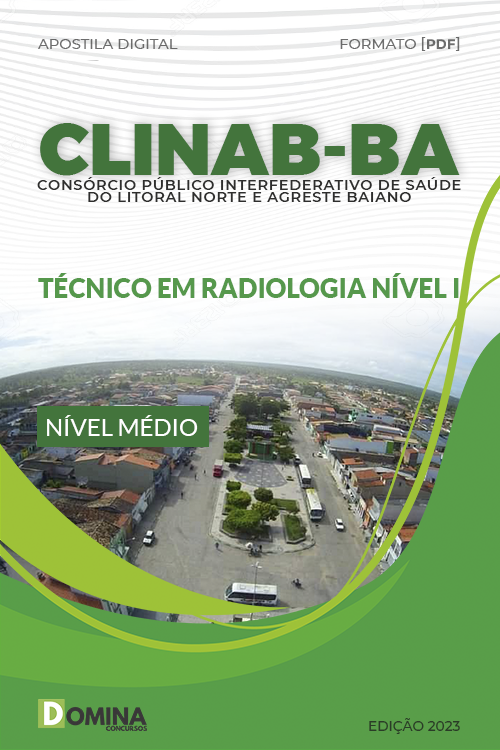 Apostila CLINAB BA 2023 Técnico Radiologia Nível I