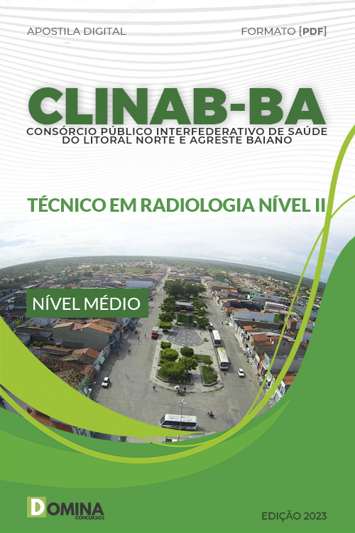 Apostila CLINAB BA 2023 Técnico Radiologia Nível II
