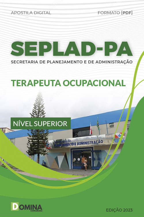 Apostila Digital Concurso SEPLAD PA 2023 Terapeuta Ocupacional