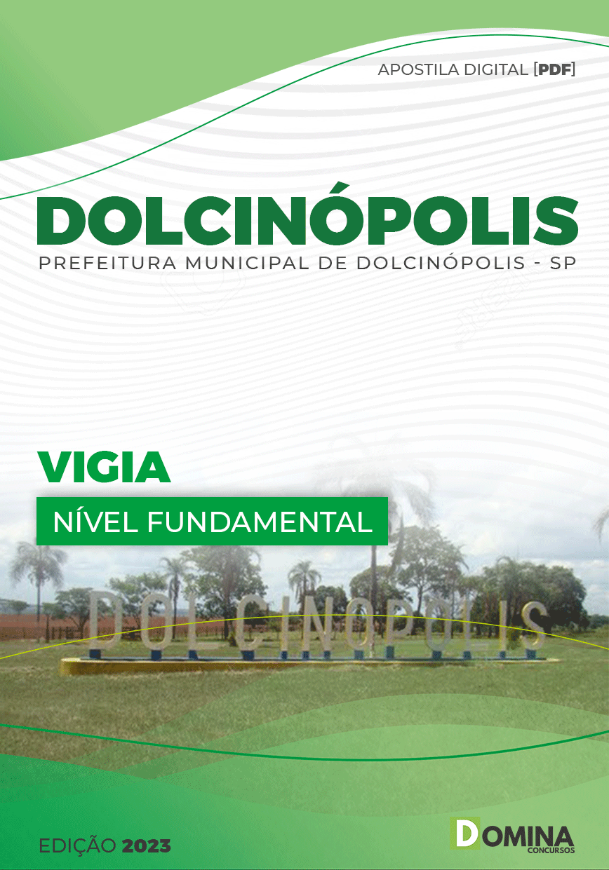 Apostila Digital Concurso Pref Dolcinópolis SP 2023 Vigia