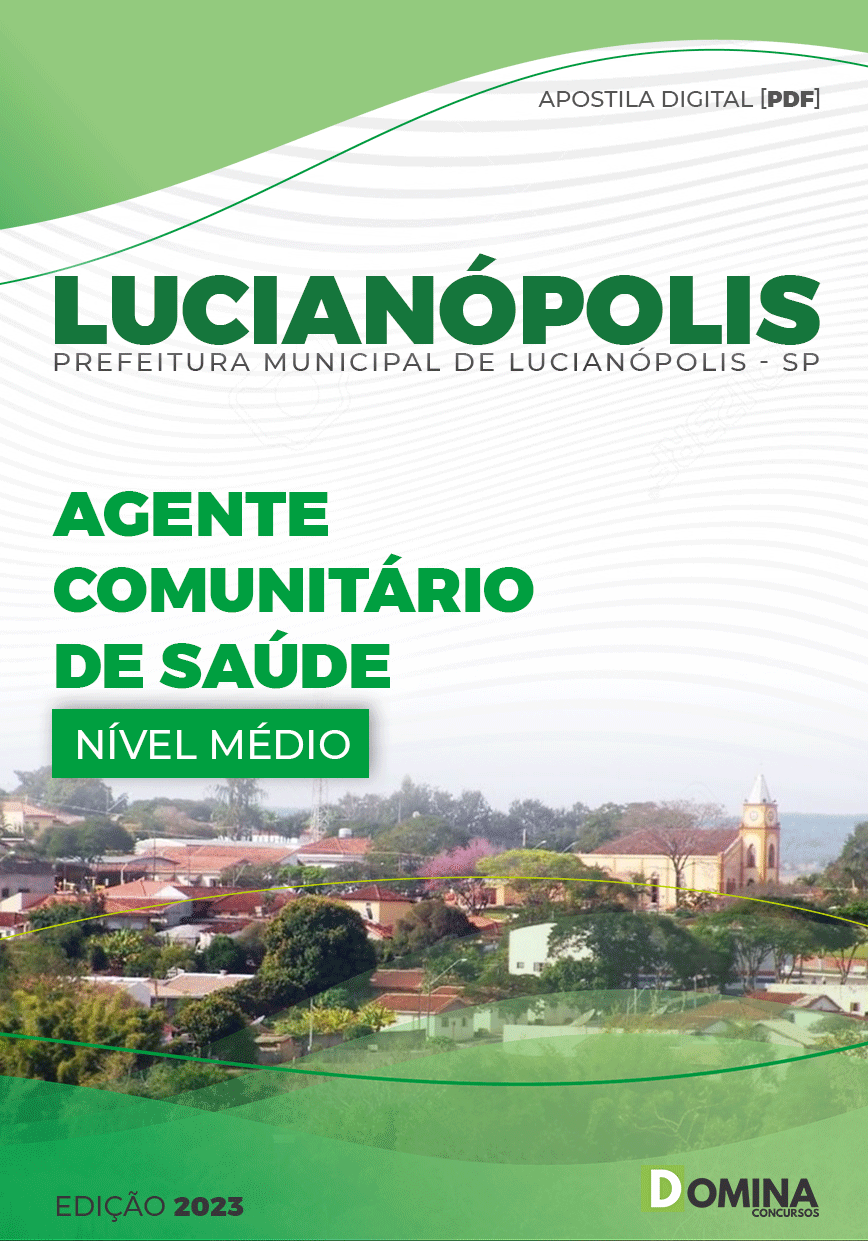 Apostila Pref Lucianópolis SP 2023 Agente Comunitário Saúde