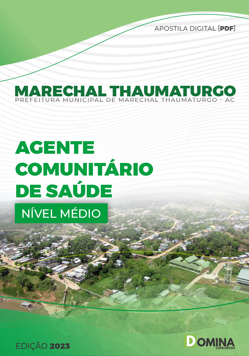 Apostila Pref Marechal Thaumaturgo AC 2023 Agente Comunitário Saúde