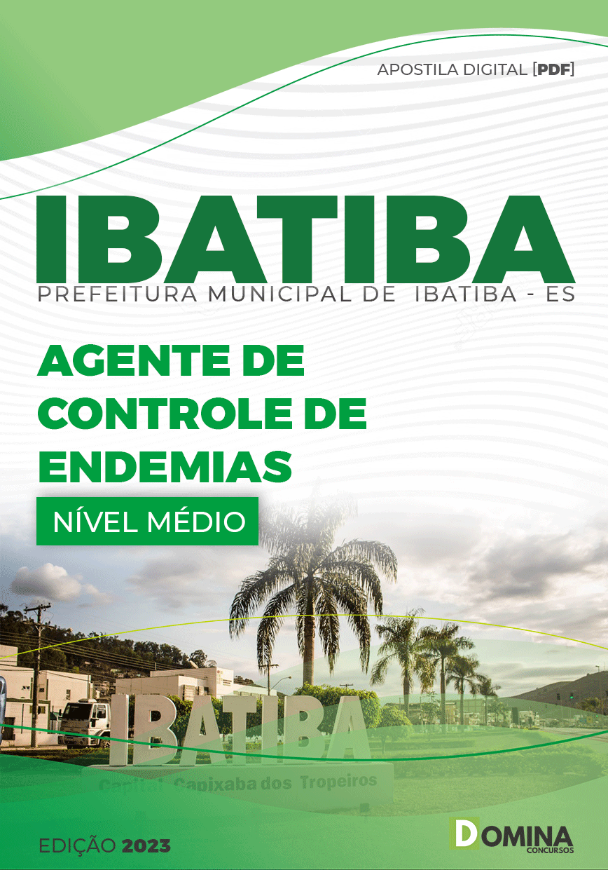 Apostila Pref Ibatiba ES 2023 Agente Controle Endemias