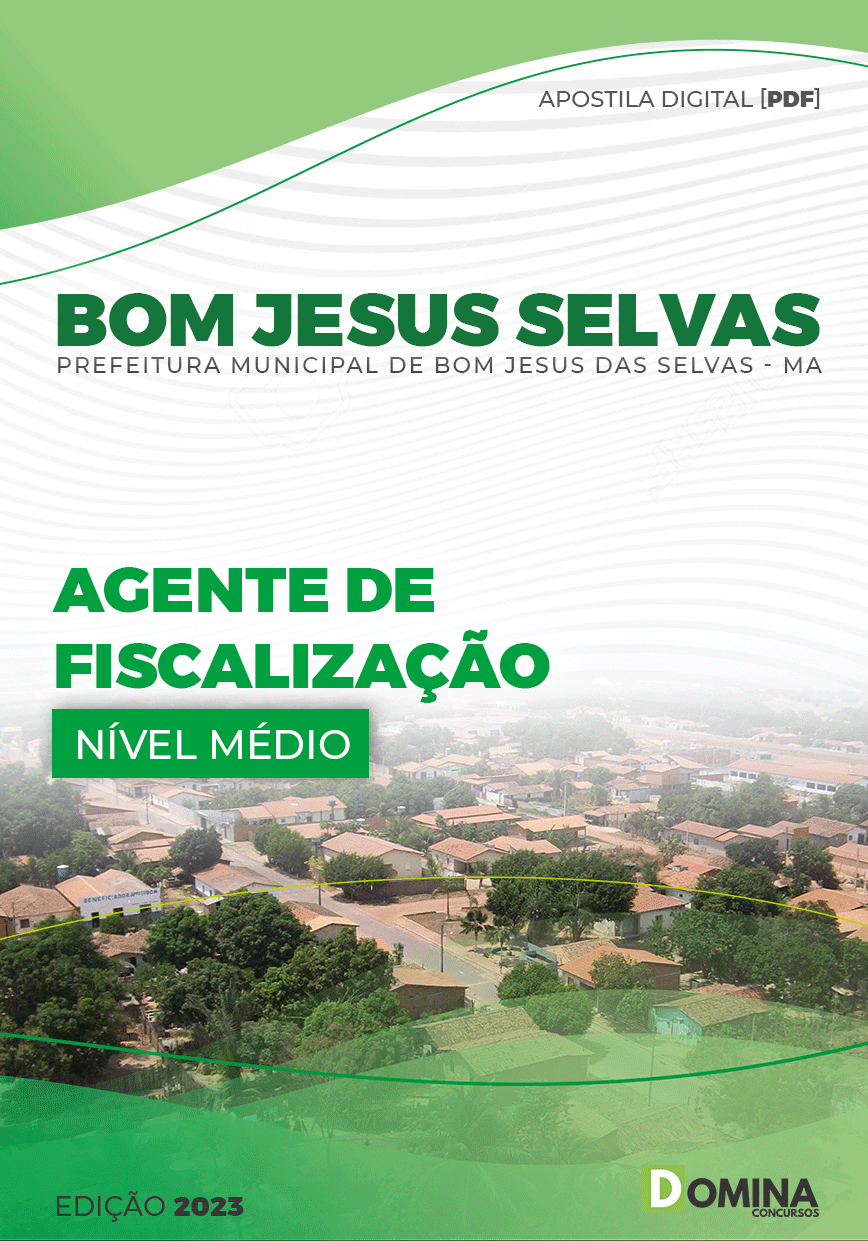 Apostila Pref Bom Jesus Selvas MA 2023 Agente Fiscalização