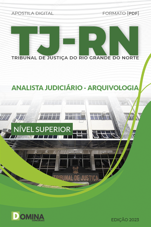 Apostila TJ RN 2023 Analista Judiciário Arquivologia