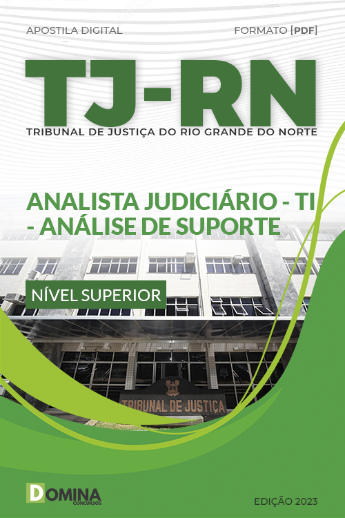 Apostila TJ RN 2023 Analista Judiciário Análise Suporte