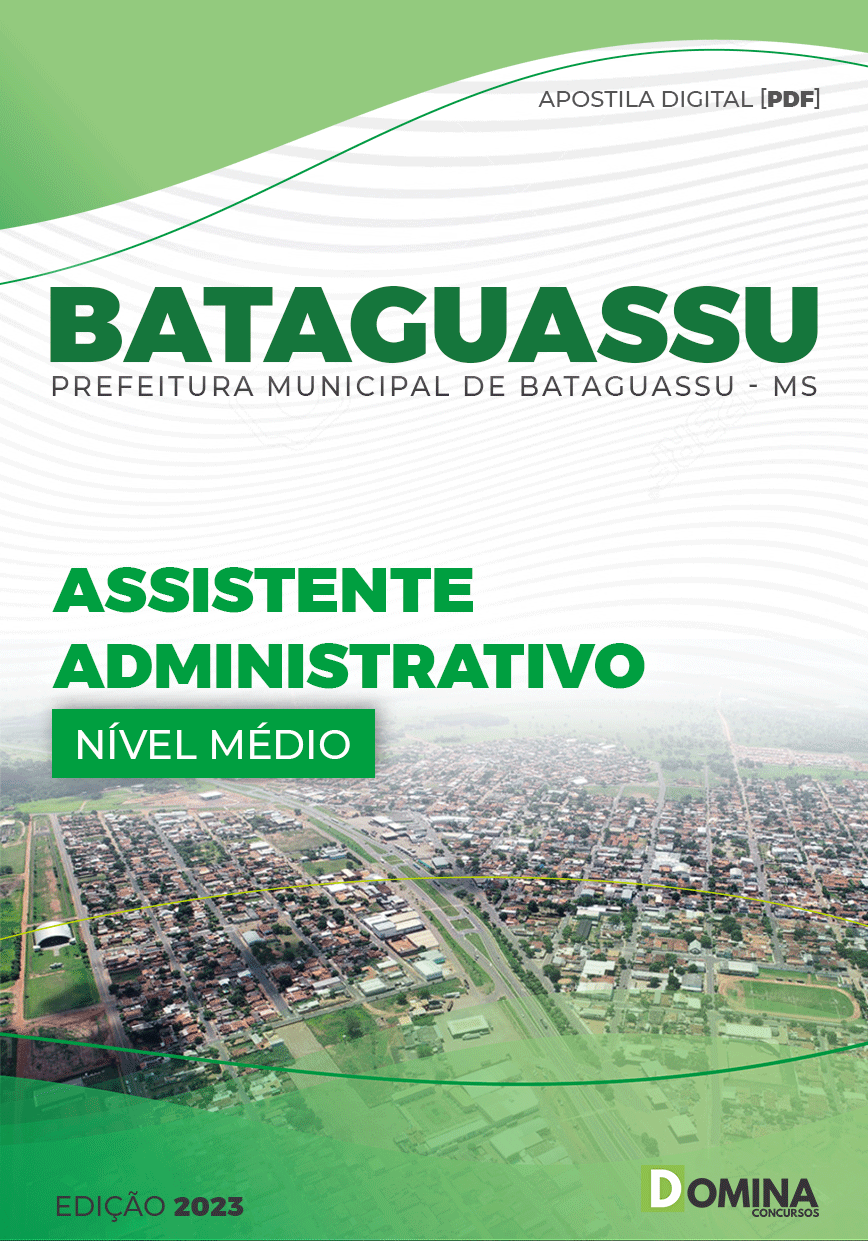 Apostila Pref Bataguassu MS 2023 Assistente Administrativo