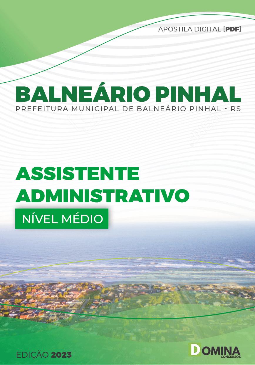 Apostila Pref Balneário Pinhal RS 2023 Assistente Administrativo