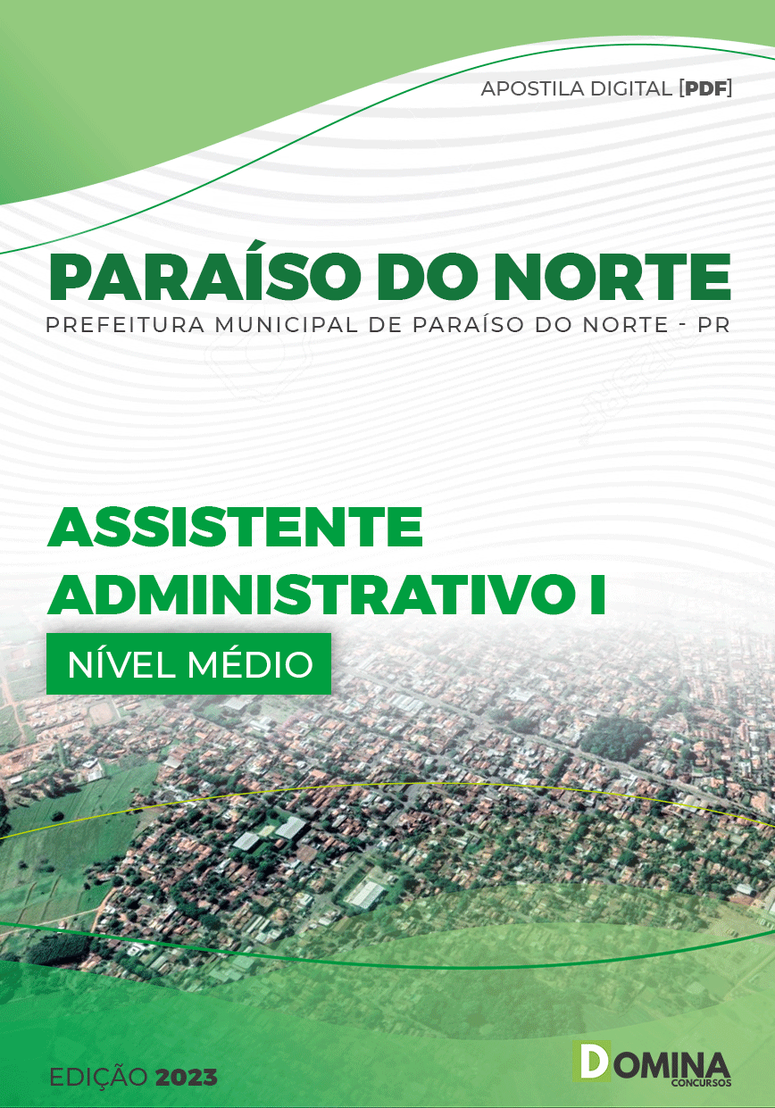 Apostila Pref Paraíso Norte PR 2023 Assistente Administrativo