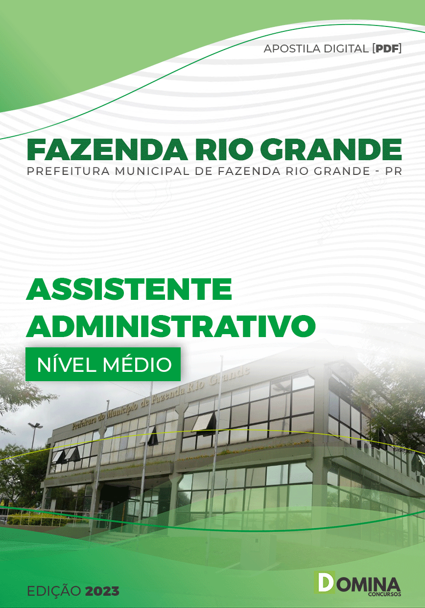 Apostila Pref Fazenda Rio Grande PR 2023 Assistente Administrativo