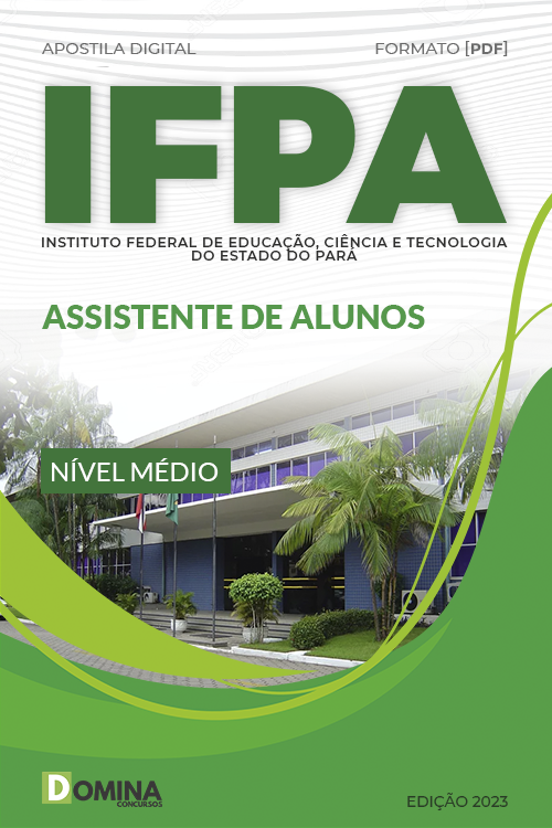 Apostila Digital Concurso IFPA 2023 Assistente Aluno
