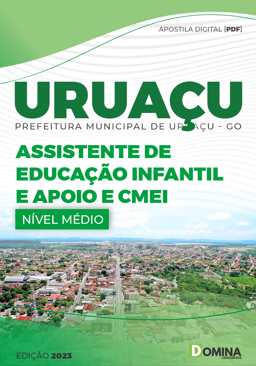 Apostila Pref Uruaçu GO 2023 Assistente Educação Infantil