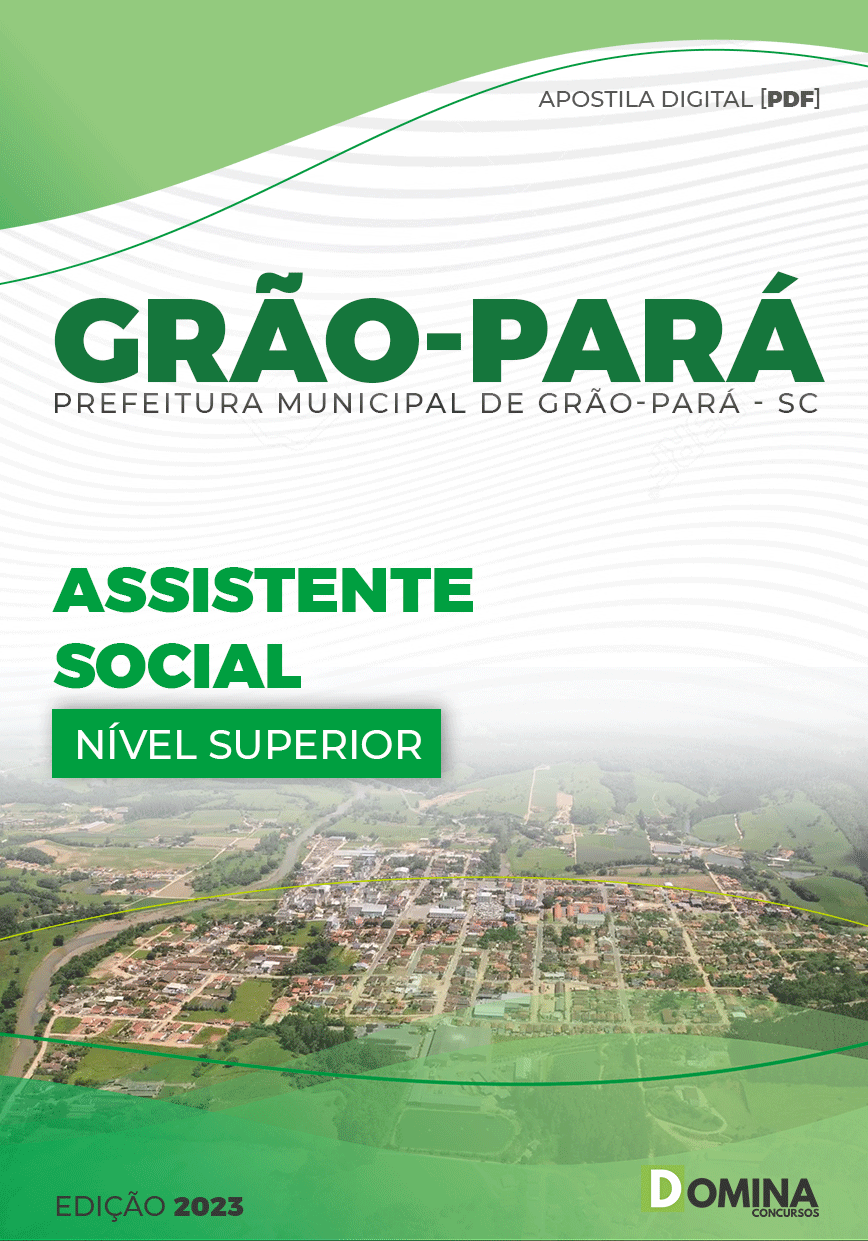 Apostila Digital Pref Grão Pará SC 2023 Assistente Social