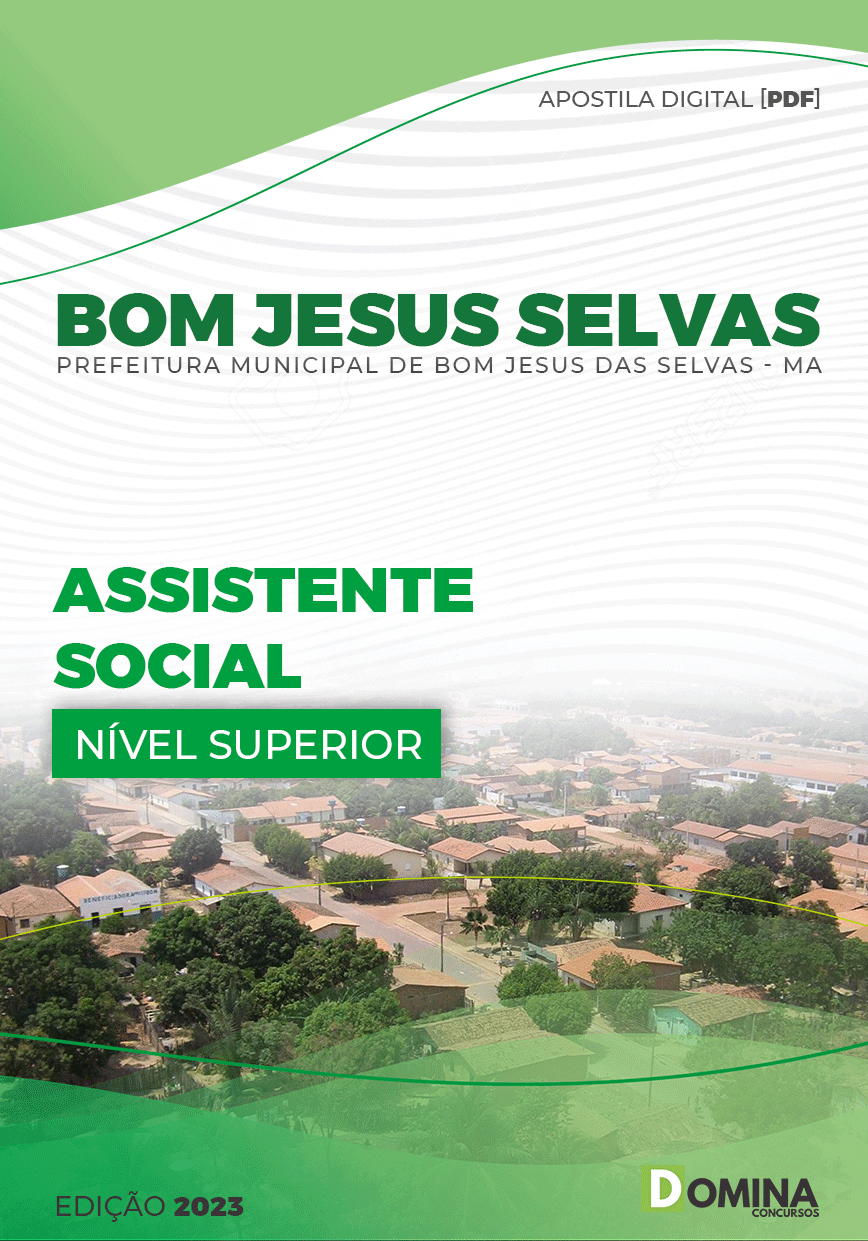 Apostila Pref Bom Jesus Selvas MA 2023 Assistente Social