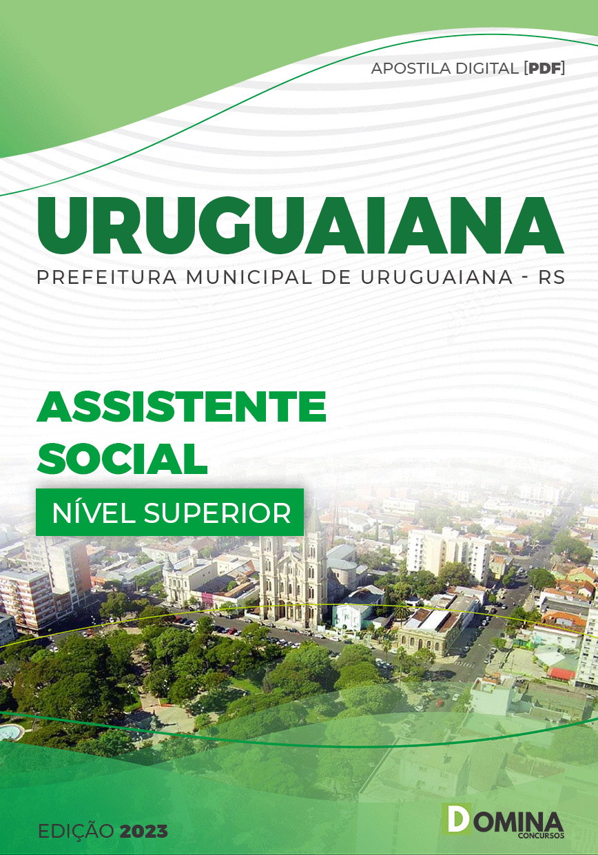 Apostila Digital Pref Uruguaiana RS 2023 Assistente Social