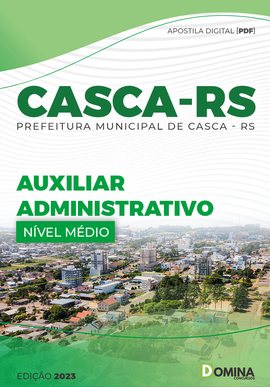 Apostila Concurso Pref Casca RS 2023 Auxiliar Administrativo