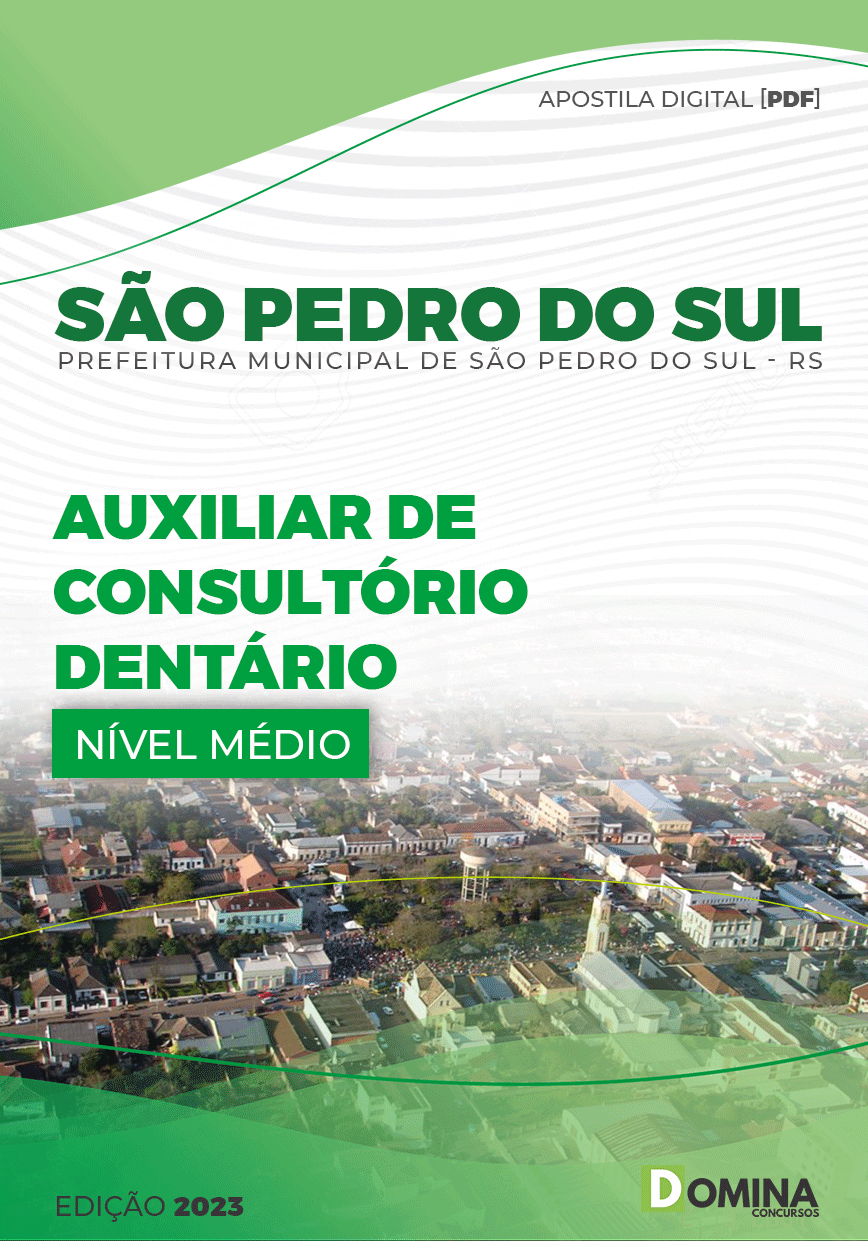 Apostila Pref São Pedro do Sul RS 2023 Auxiliar Consultório Dentário