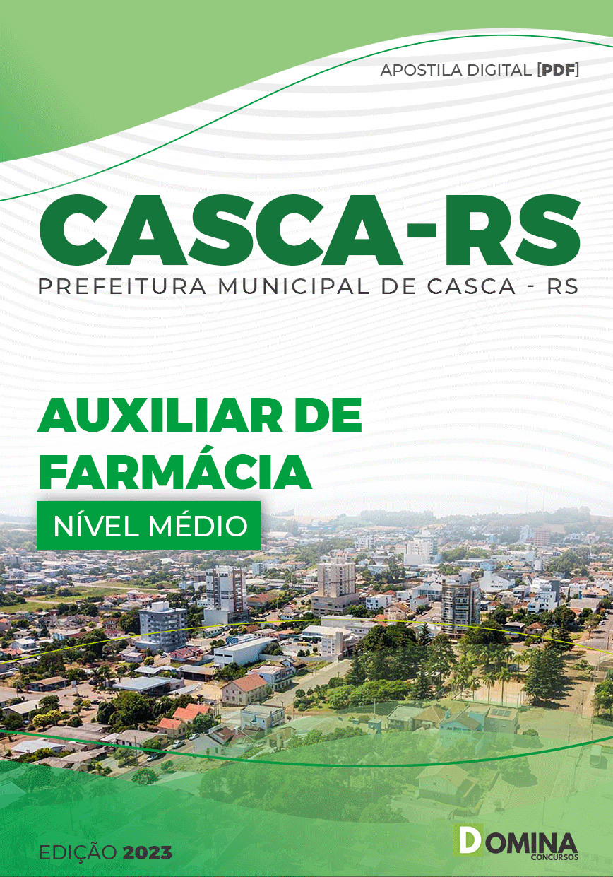 Apostila Concurso Pref Casca RS 2023 Auxiliar Farmácia