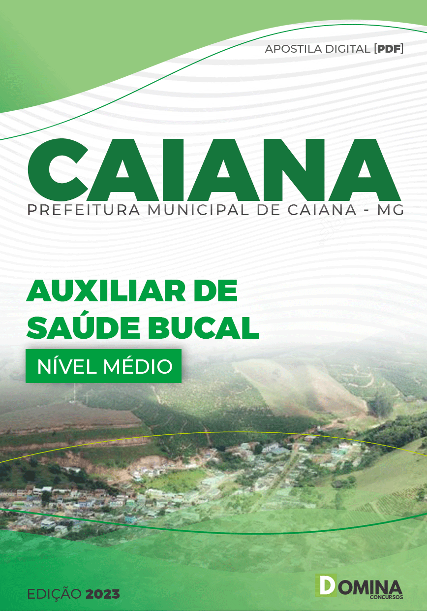 Apostila Concurso Pref Caiana MG 2023 Auxiliar Saúde Bucal