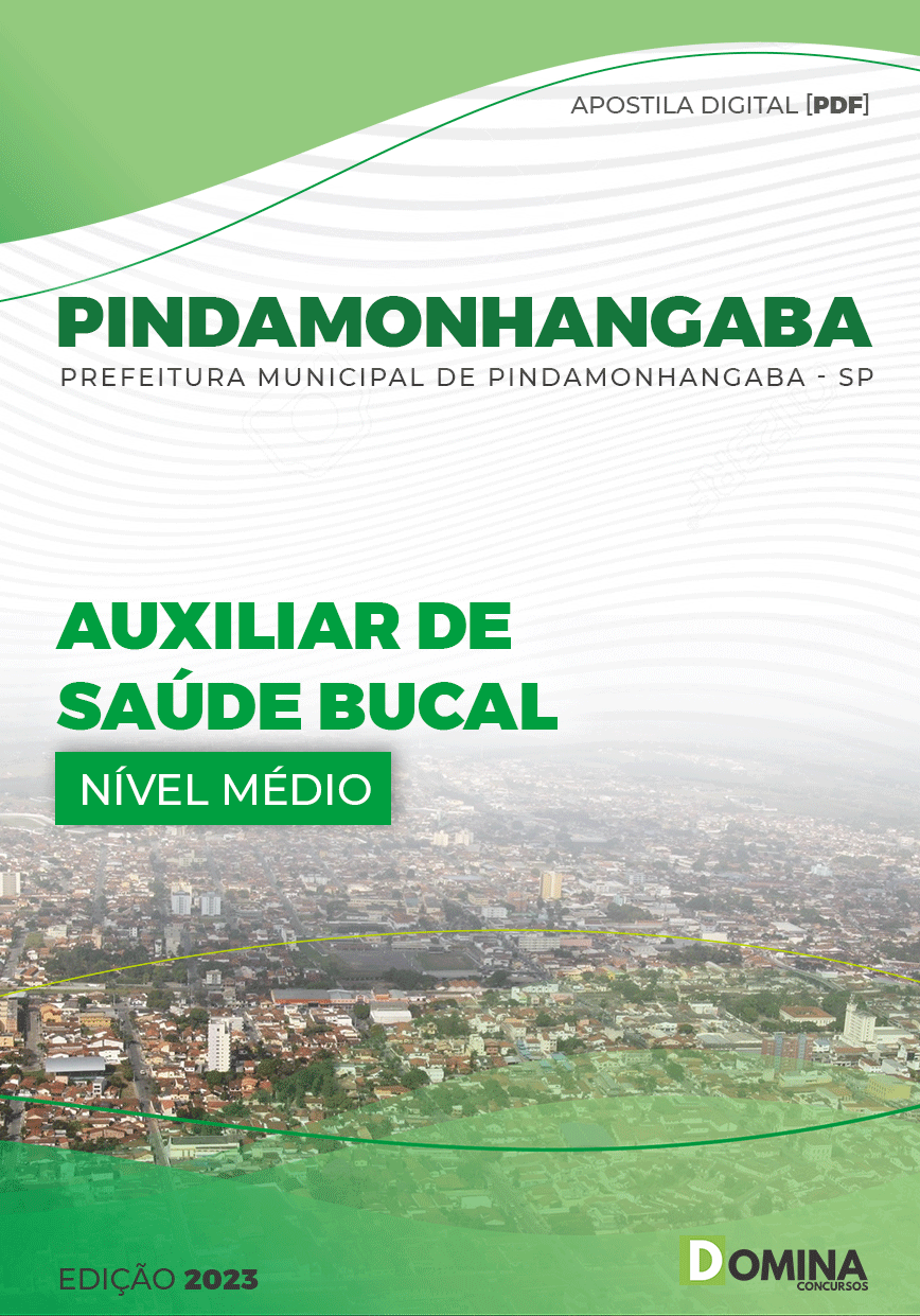 Apostila Pref Pindamonhangaba SP 2023 Auxiliar Saúde Bucal