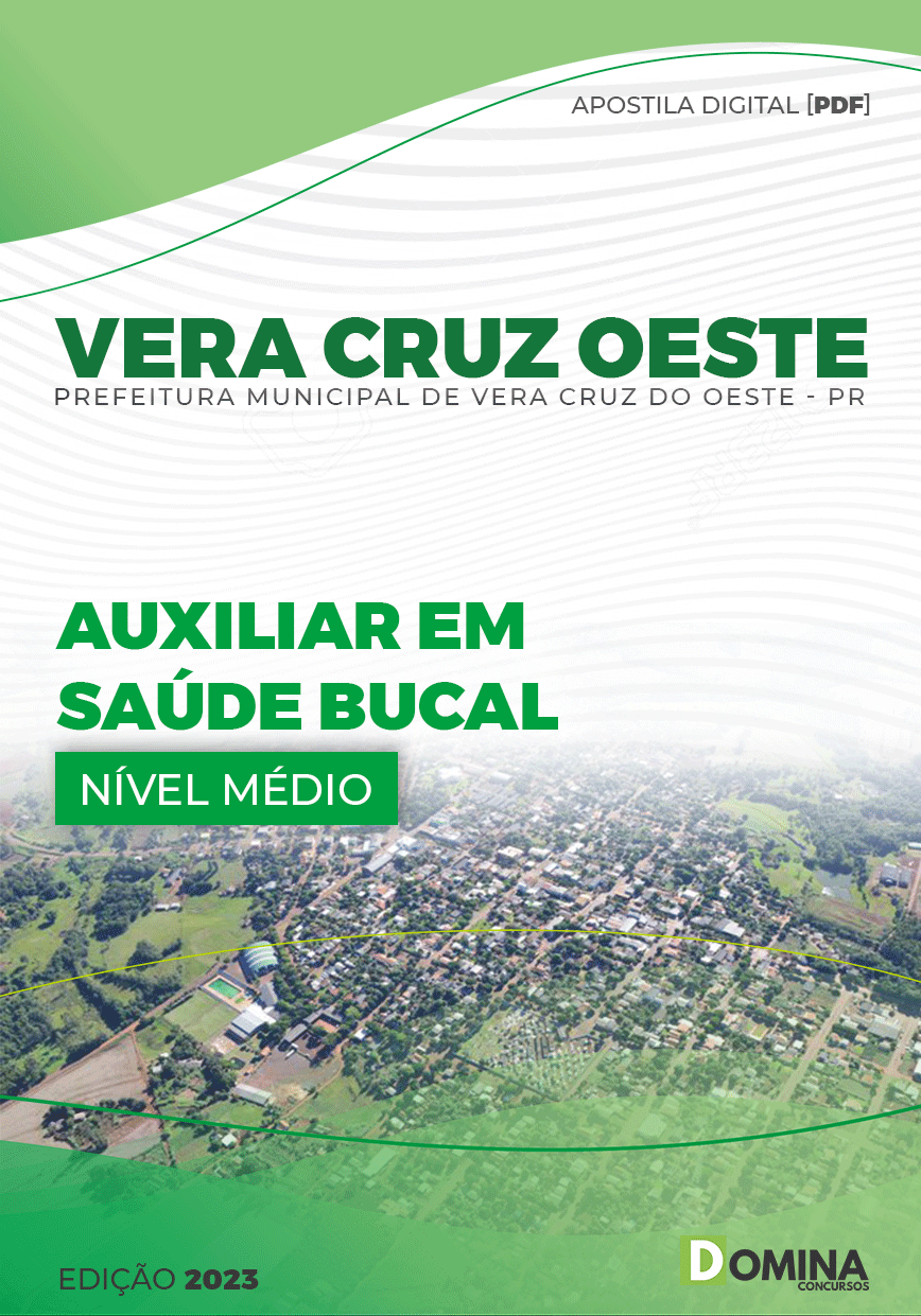 Apostila Pref Vera Cruz Oeste PR 2023 Auxiliar Saúde Bucal