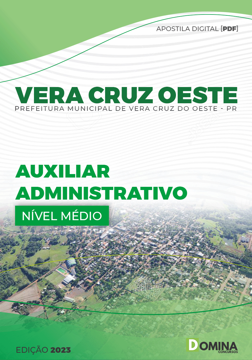 Apostila Pref Vera Cruz Oeste PR 2023 Auxiliar Administrativo