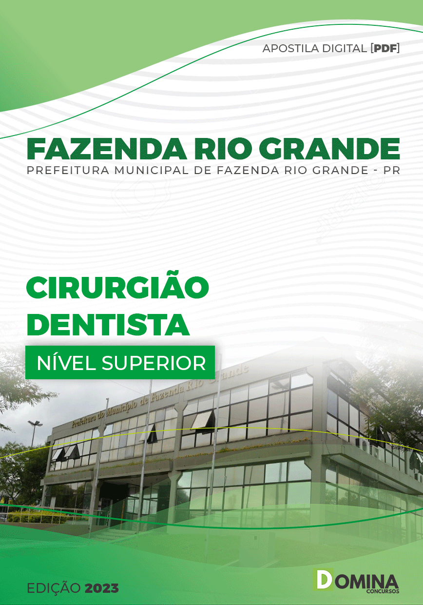 Apostila Pref Fazenda Rio Grande PR 2023 Cirurgião Dentista