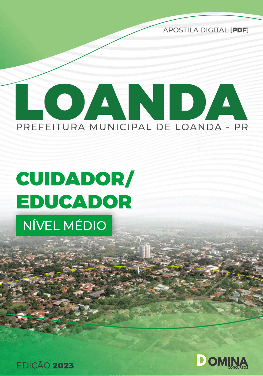 Apostila Digital Pref Loanda PR 2023 Cuidador Educacional