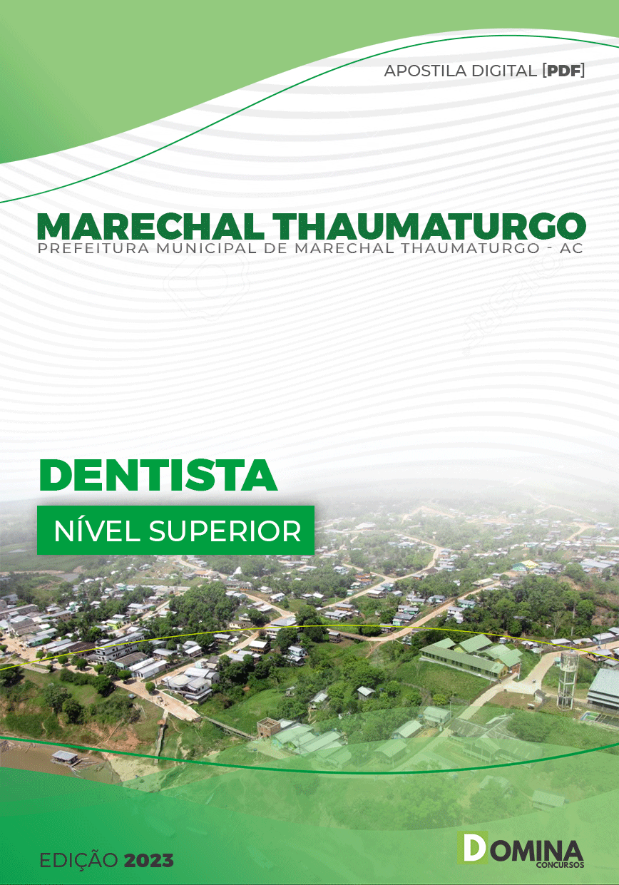 Apostila Pref Marechal Thaumaturgo AC 2023 Dentista