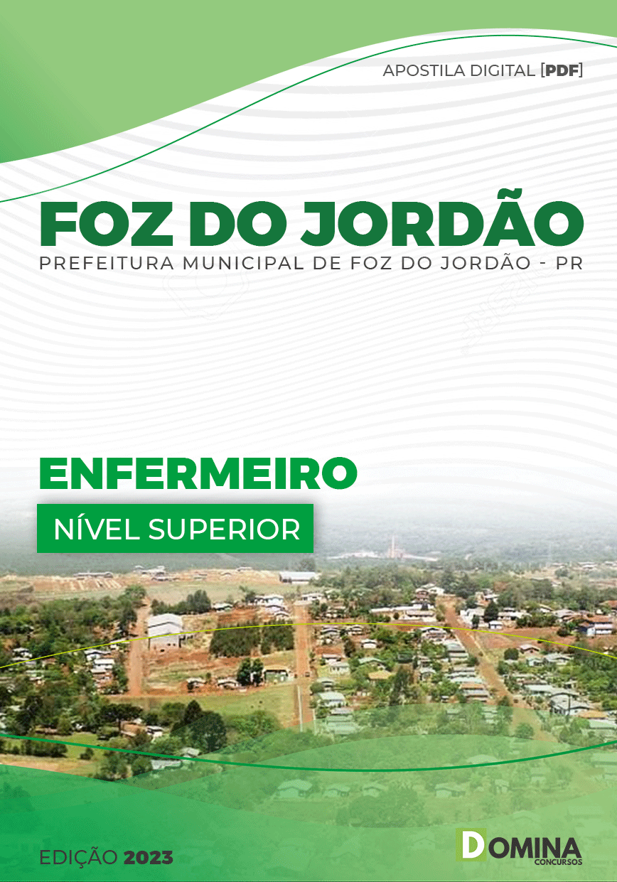 Apostila Digital Pref Foz Jordão PR 2023 Enfermeiro