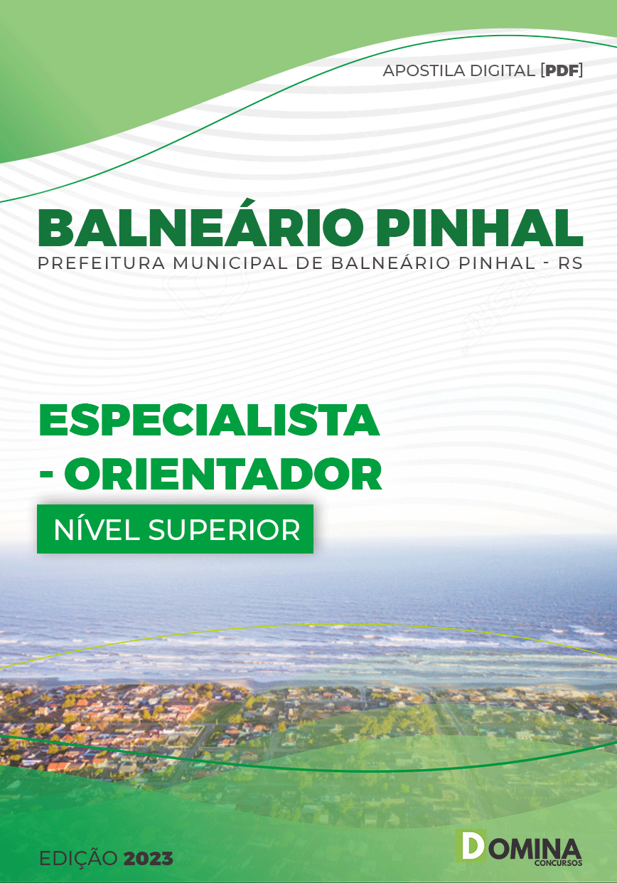 Apostila Pref Balneário Pinhal RS 2023 Especialista Orientador