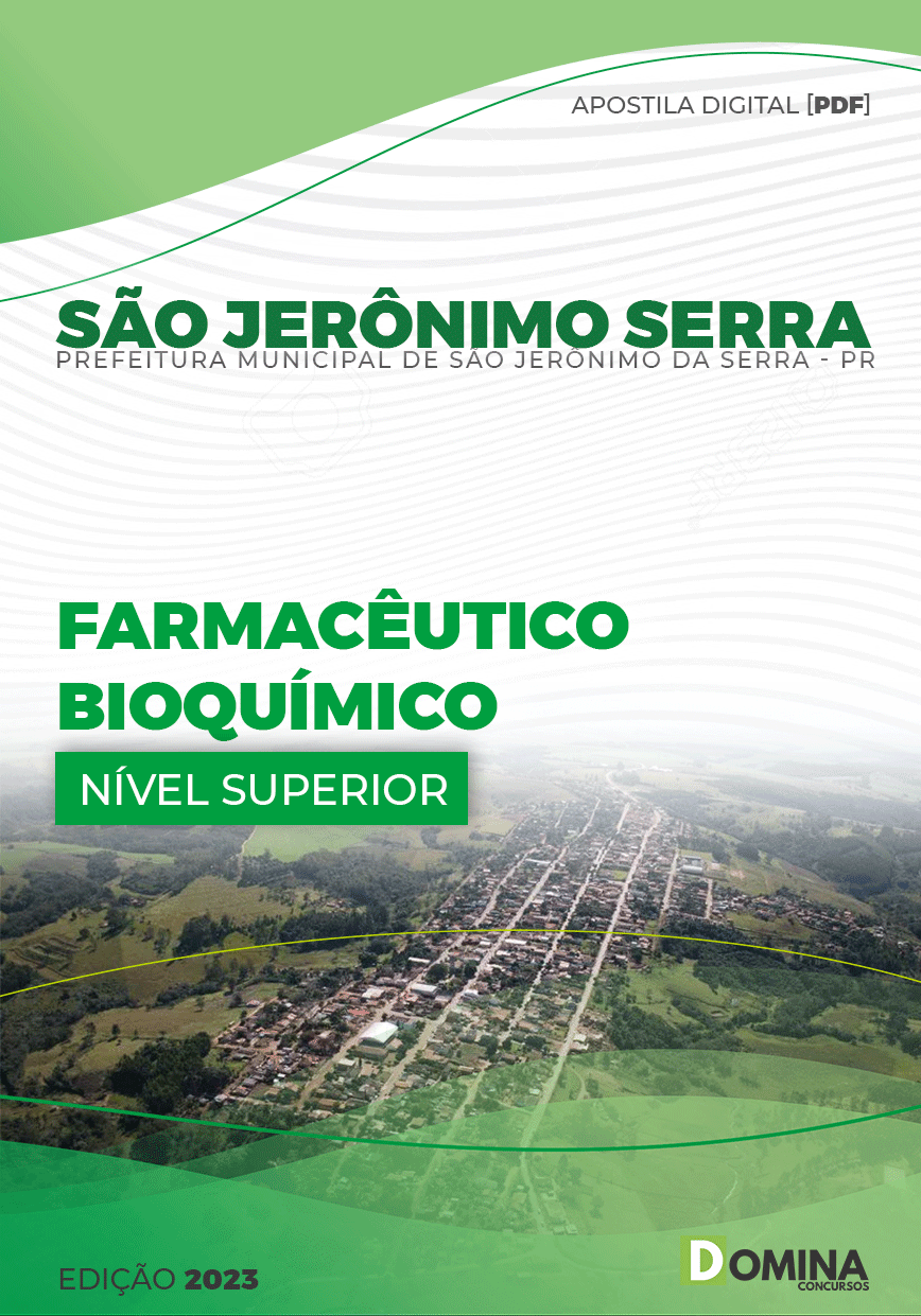 Apostila Pref São Jerônimo Serra PR 2023 Farmacêutico Bioquímico