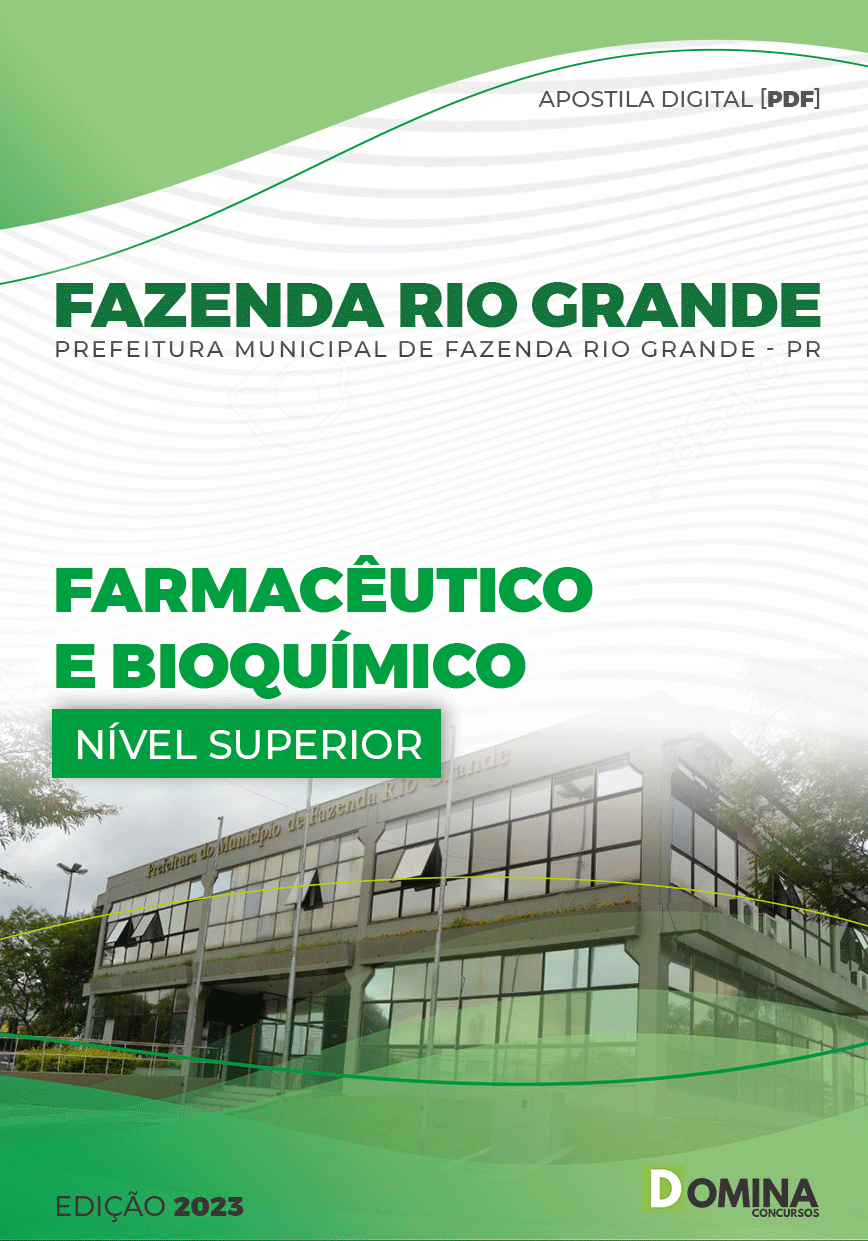 Apostila Pref Fazenda Rio Grande PR 2023 Farmacêutico Bioquímico