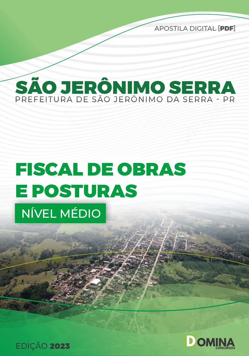 Apostila Pref São Jerônimo Serra PR 2023 Fiscal Obras Postura