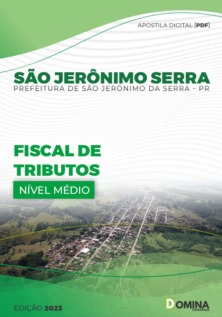 Apostila Pref São Jerônimo Serra PR 2023 Fiscal Tributos
